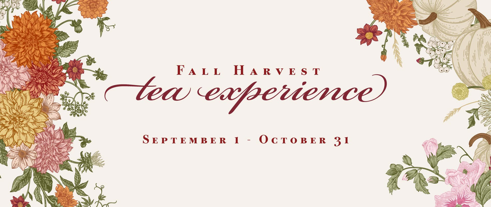 Promotional banner for 'Fall Harvest Tea Experience' with autumn-themed graphics and text.