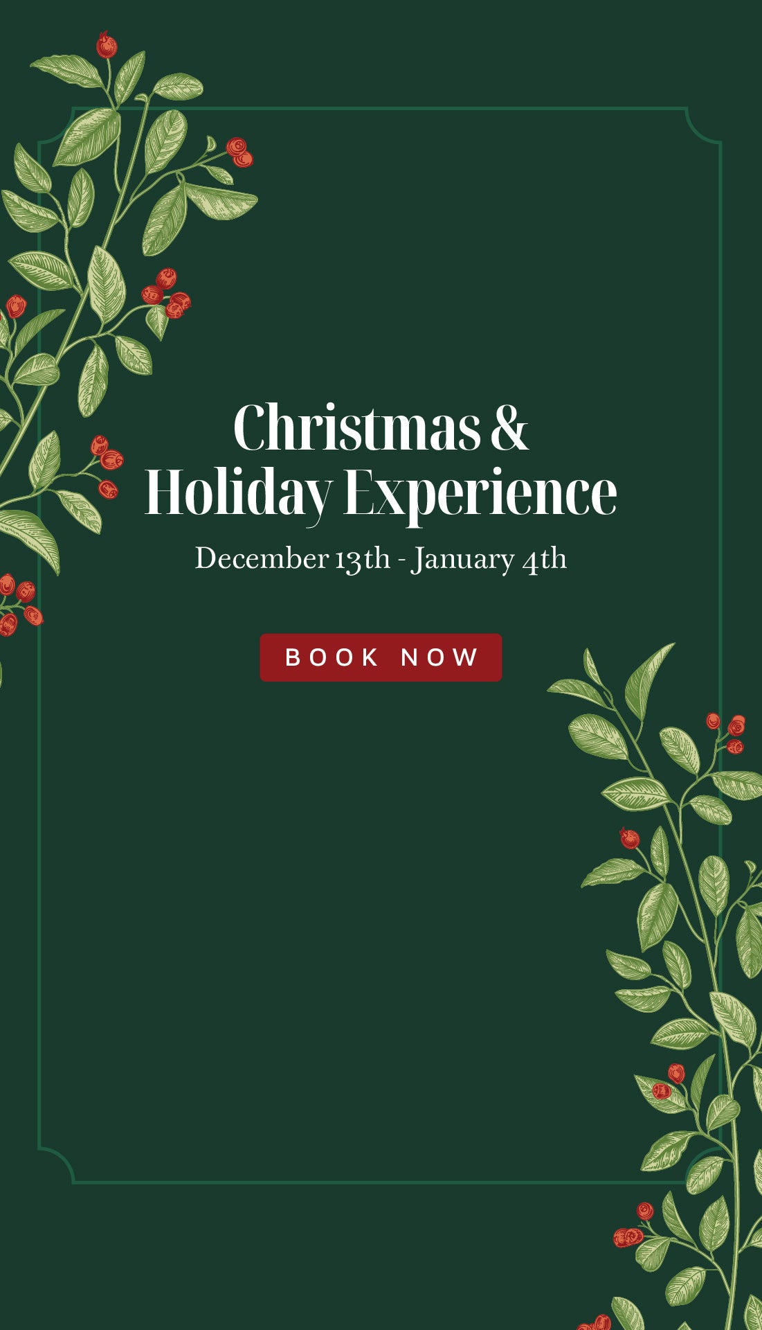 Promotional graphic for Christmas & Holiday Experience with festive design elements on a dark green background.