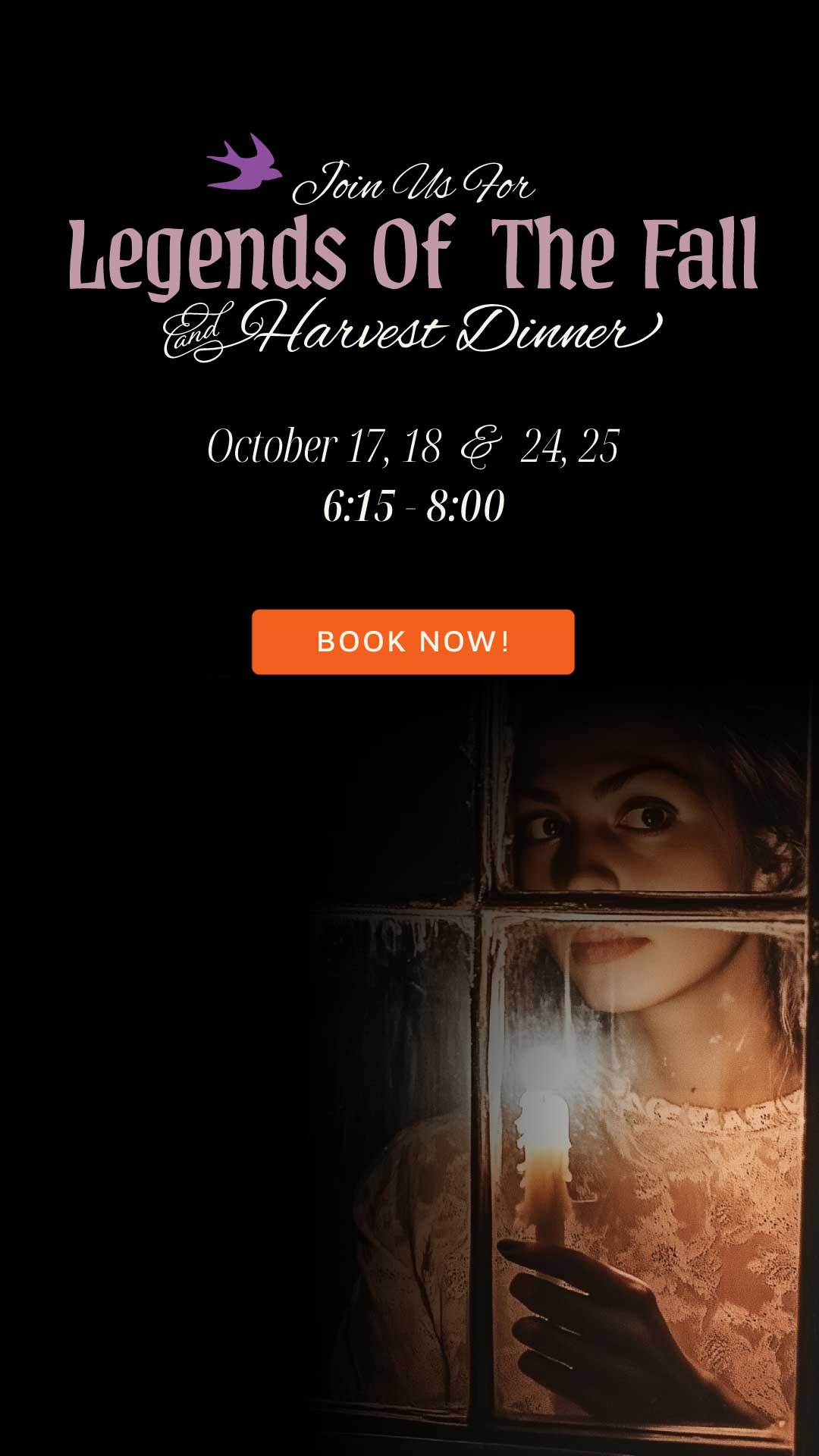 Promotional banner for 'Legends of the Fall Harvest Dinner' with a woman peering through a window.