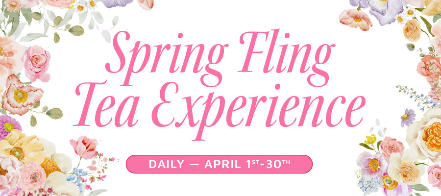 Spring Fling Tea Experience April 2025