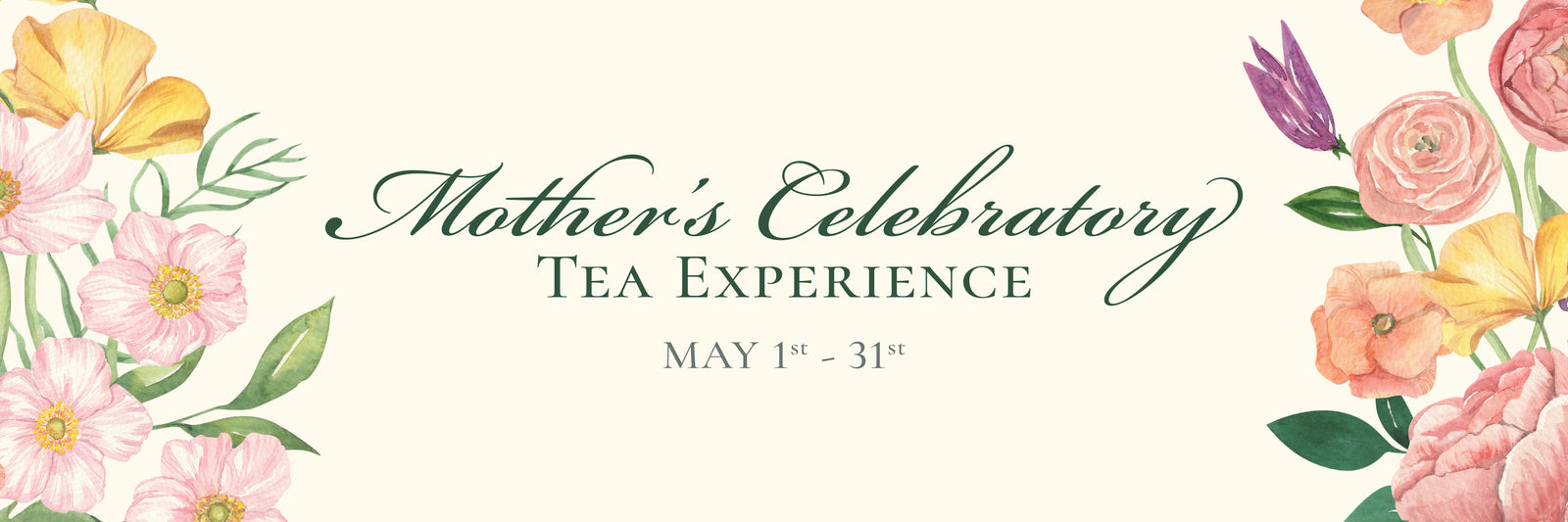Promotional banner for 'Mother's Celebratory Tea Experience' with floral decorations.