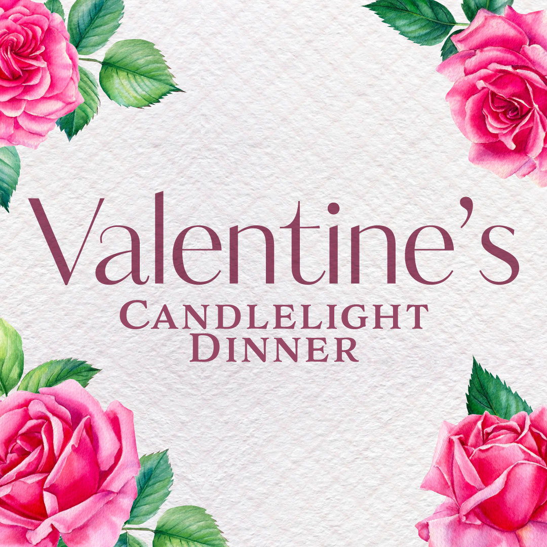 Valentine's Dinner - February 