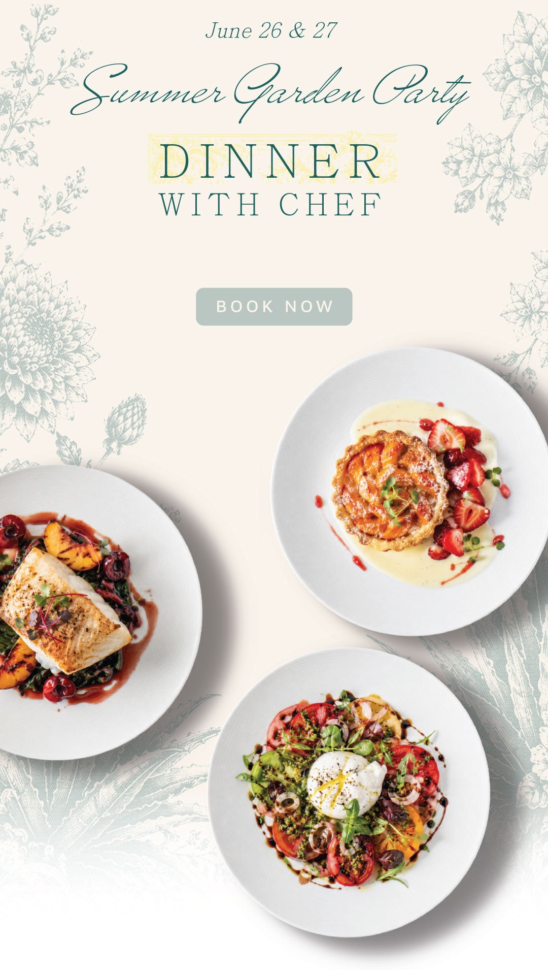 Promotional flyer for a Summer Garden Party dinner with chef featuring three plates of food on a white background.
