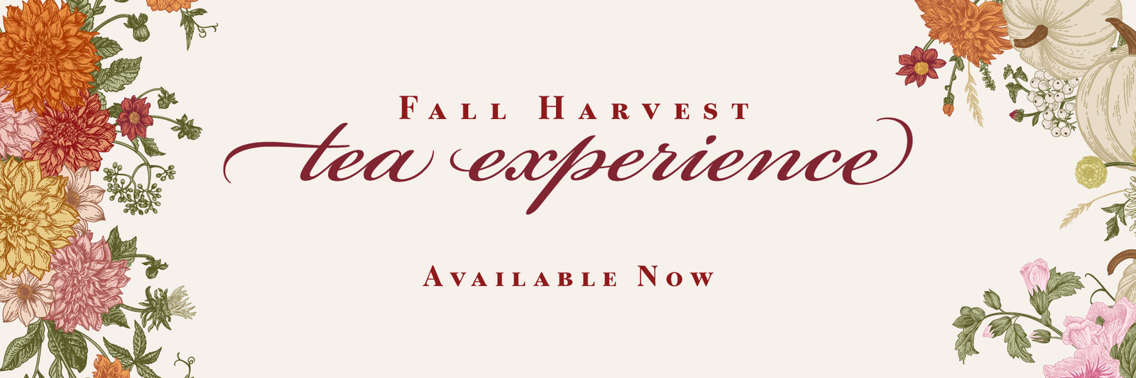 Promotional banner for 'Fall Harvest Tea Experience' with autumn-themed graphics and text.