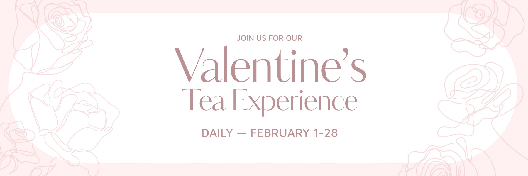 Valentine's Day Tea Experience